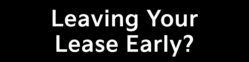 Leaving your lease early