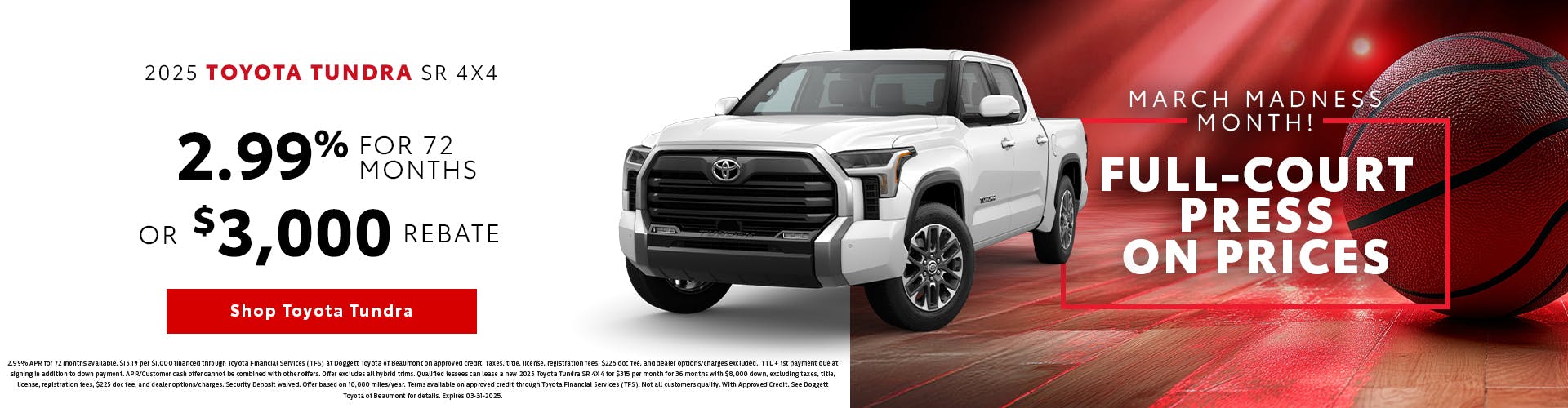 March 2025 GST Tundra