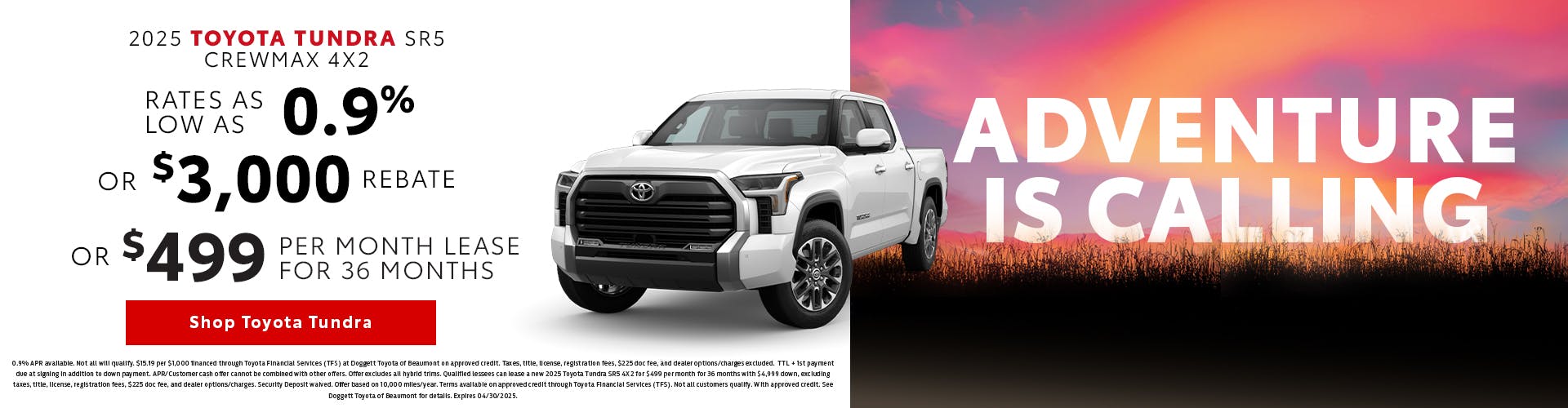 April 2025 GST Tundra