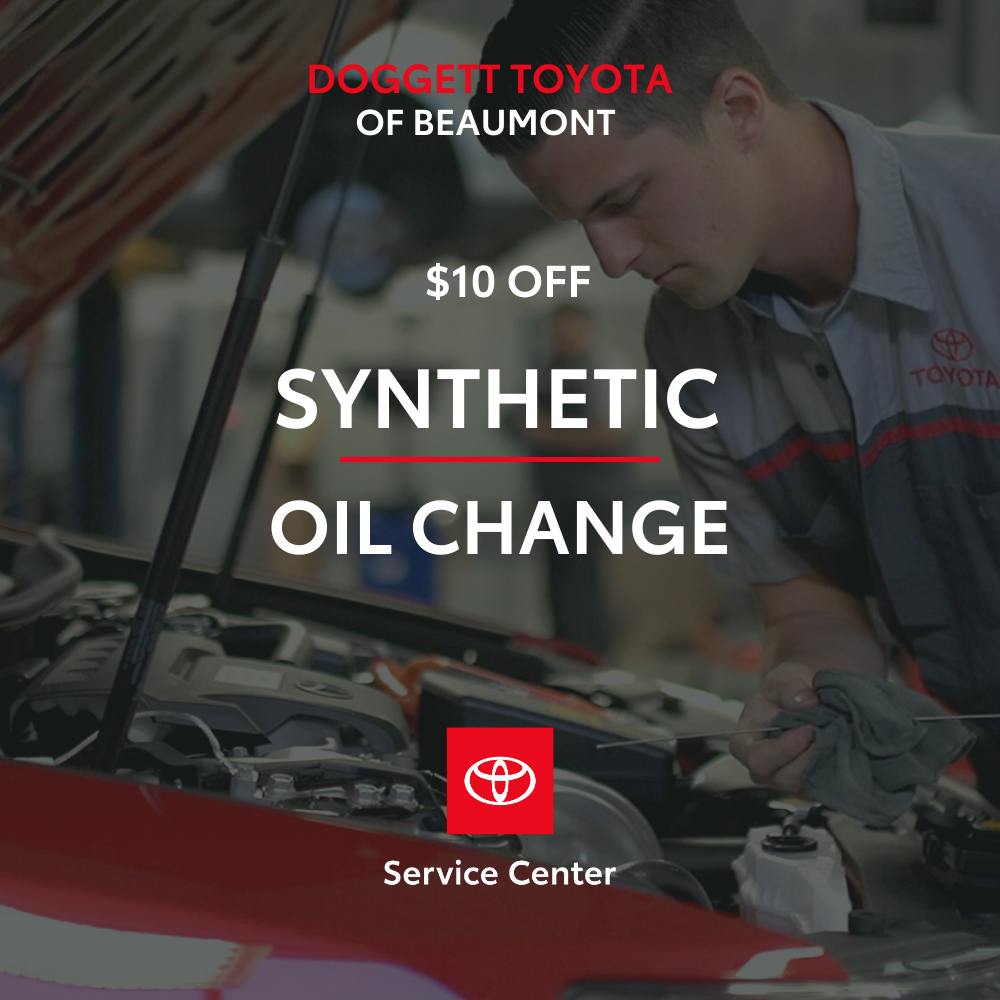 10$ Off Synthetic Oil Change | Doggett Toyota of Beaumont