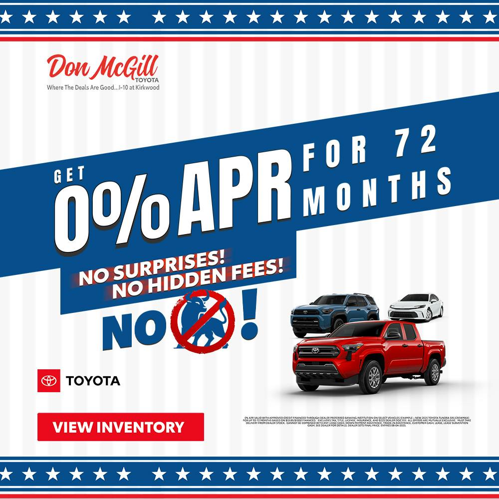 0% APR for 72 Months 4th of July