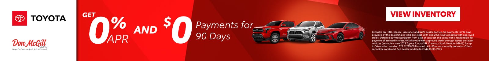 Get 0% APR & $0 Payments for 90 Days