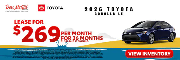 Lease 2026 Corolla LE – $269/Month for 36 months | Don McGill Toyota