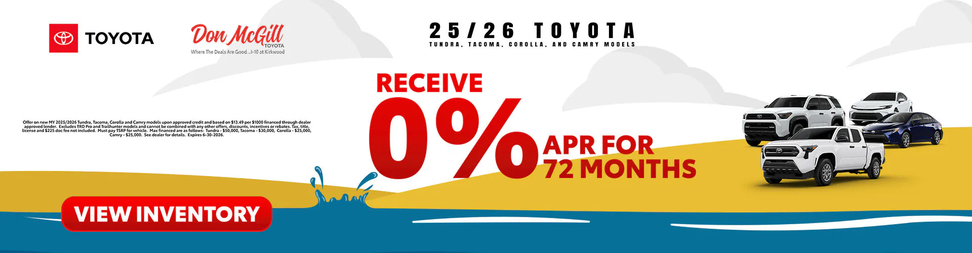 0% APR on a 2025/2026 Tundra, Tacoma, Corolla, & Camry