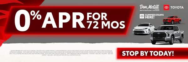 0% APR for 72 Months | Don McGill Toyota