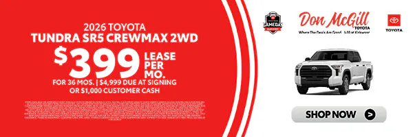 Lease 2026 Tundra SR5 CrewMax – $399/Month for 36 months | Don McGill Toyota