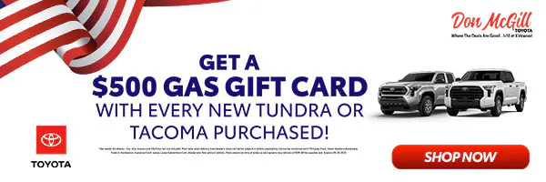 Get a $500 Gas Card! | Don McGill Toyota