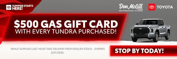 Get a $500 Gas Card! | Don McGill Toyota