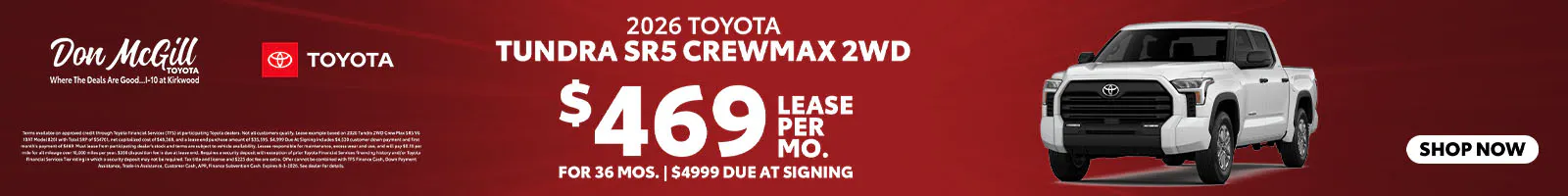 Lease 2026 Tundra SR5 CrewMax – $469/Month for 36 months