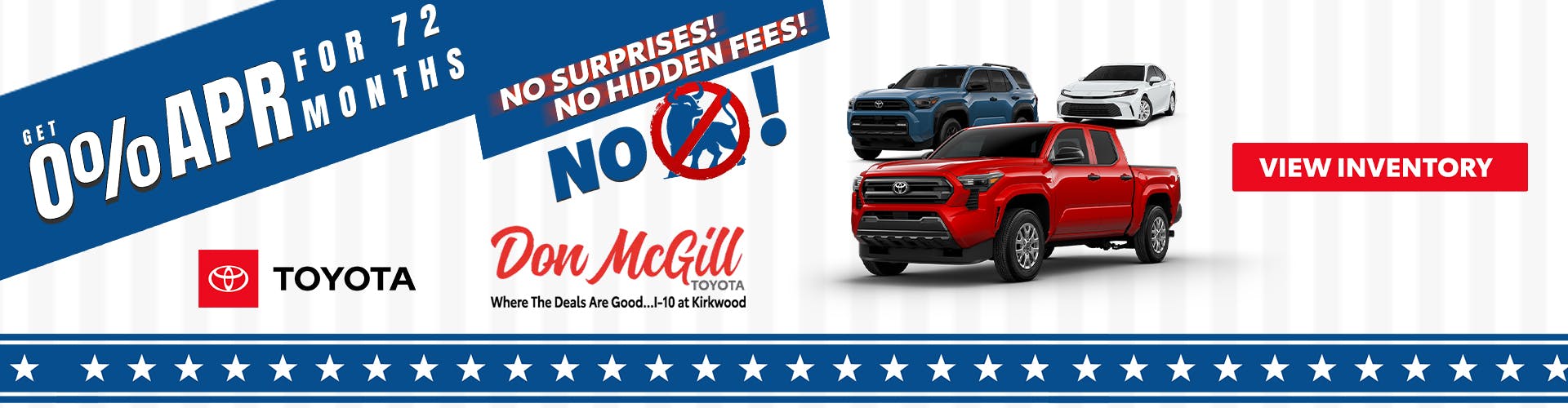 0% APR for 72 Months 4th of July