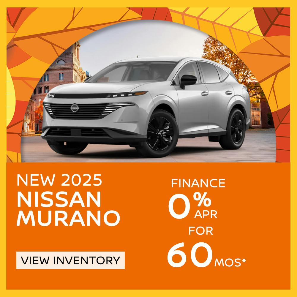 New 2025 Nissan Murano – 0% APR