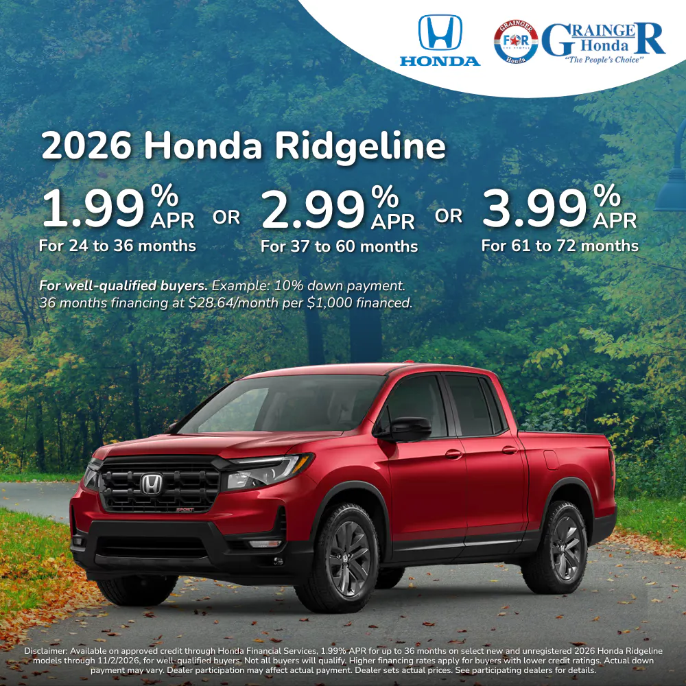 2026 Honda Ridgeline 1.99% APR for 24–36 months or 2.99% APR for 37–60 months or 3.99% APR for 61–72 months |  Grainger Honda