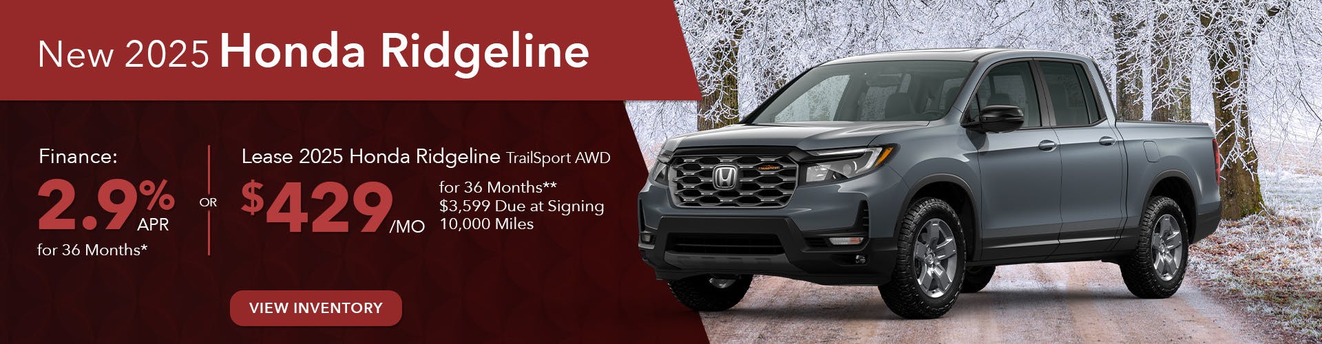 DA_FEB_New 2025 Honda Ridgeline OR Lease 2025 Honda Ridgeline TrailSport AWD