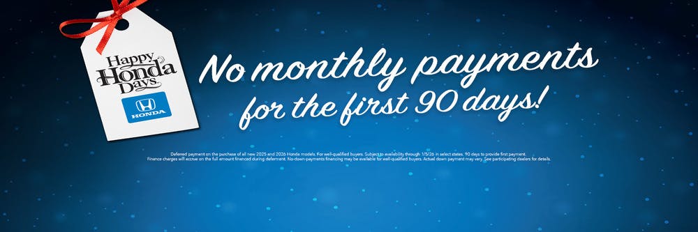 NO MONTHLY PAYMENTS FOR 90 DAYS! | Honda of Annapolis