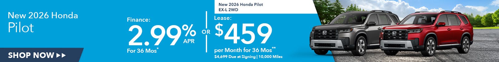 New 2026 Honda Pilot OR New 2026 Honda Pilot EX-L 2WD