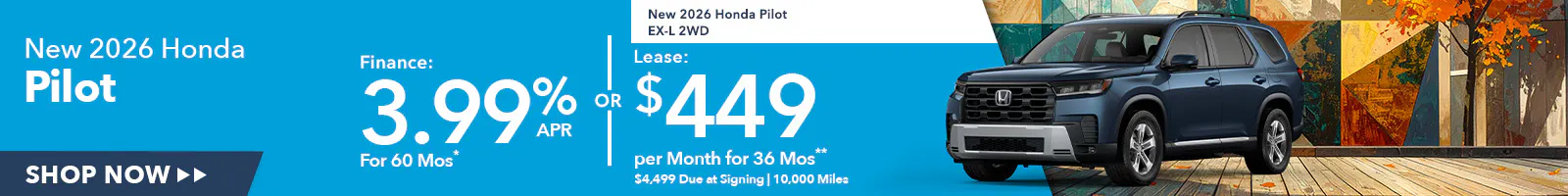 New 2026 Honda Pilot OR New 2026 Honda Pilot EX-L 2WD