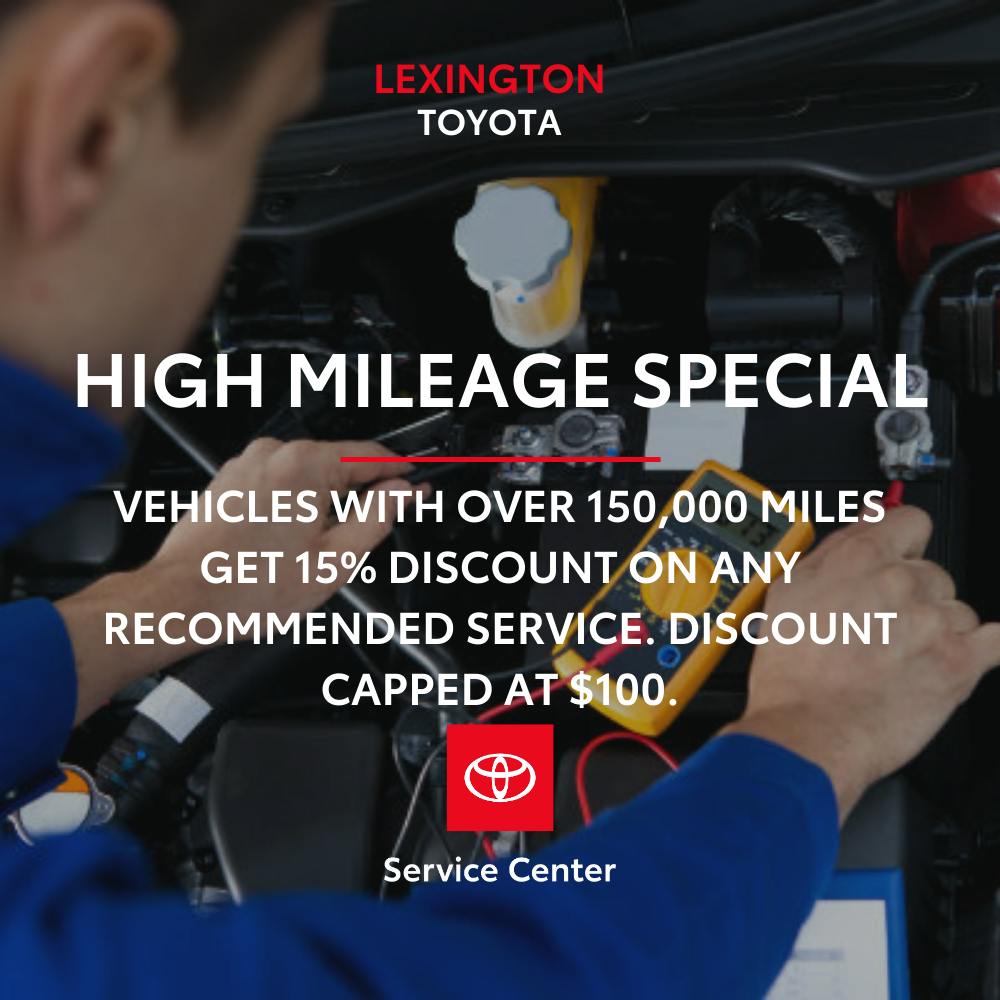 High Mileage Special | Lexington Toyota