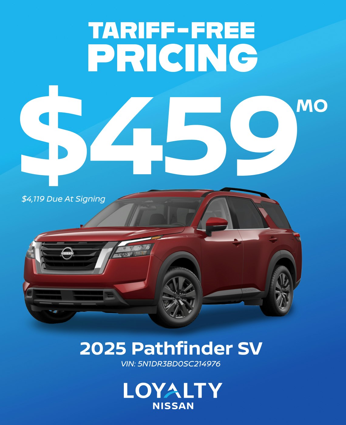 April Offers – $459/Mo On 2025 Pathfinder SV | Loyalty Nissan