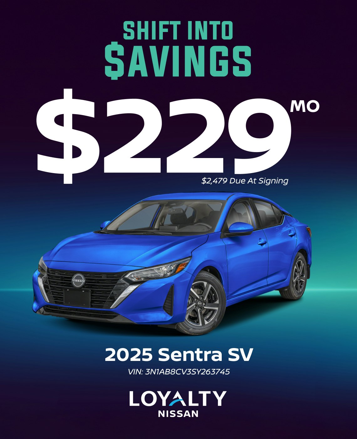 February Offers – $229/Mo On 2025 Sentra SV | Loyalty Nissan