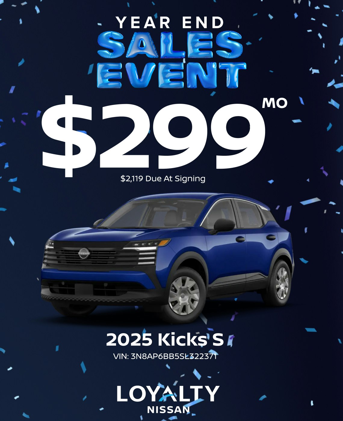 December Offers – $299/Mo On 2025 Kicks S | Loyalty Nissan