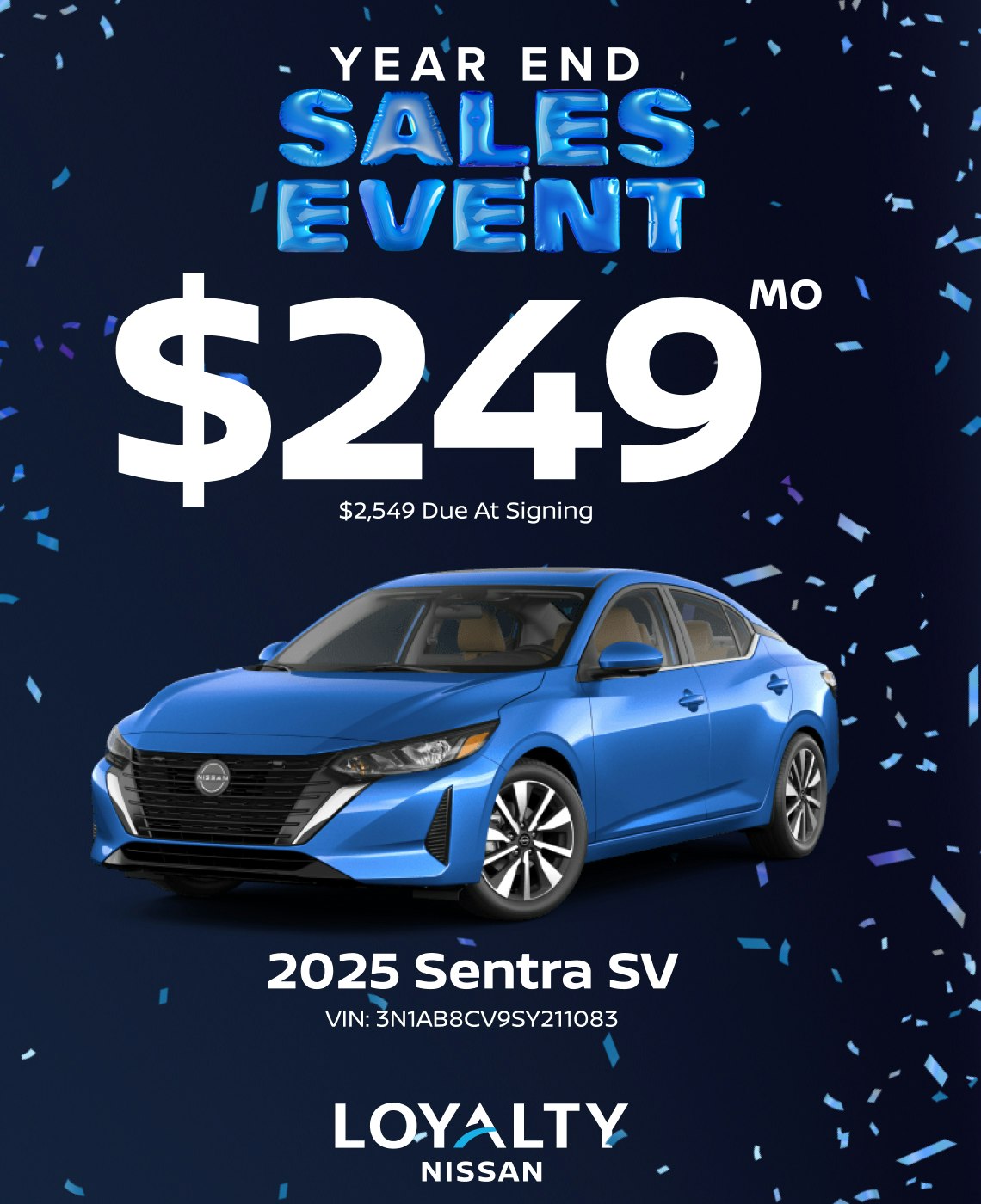 December Offers – $249/Mo On 2025 Sentra SV | Loyalty Nissan
