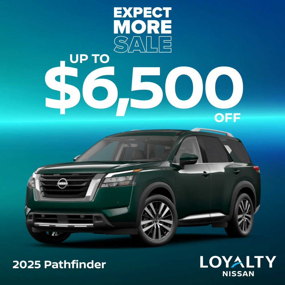 October Offers – Up To $6,500 Off 2025 Nissan Pathfinder | Loyalty Nissan