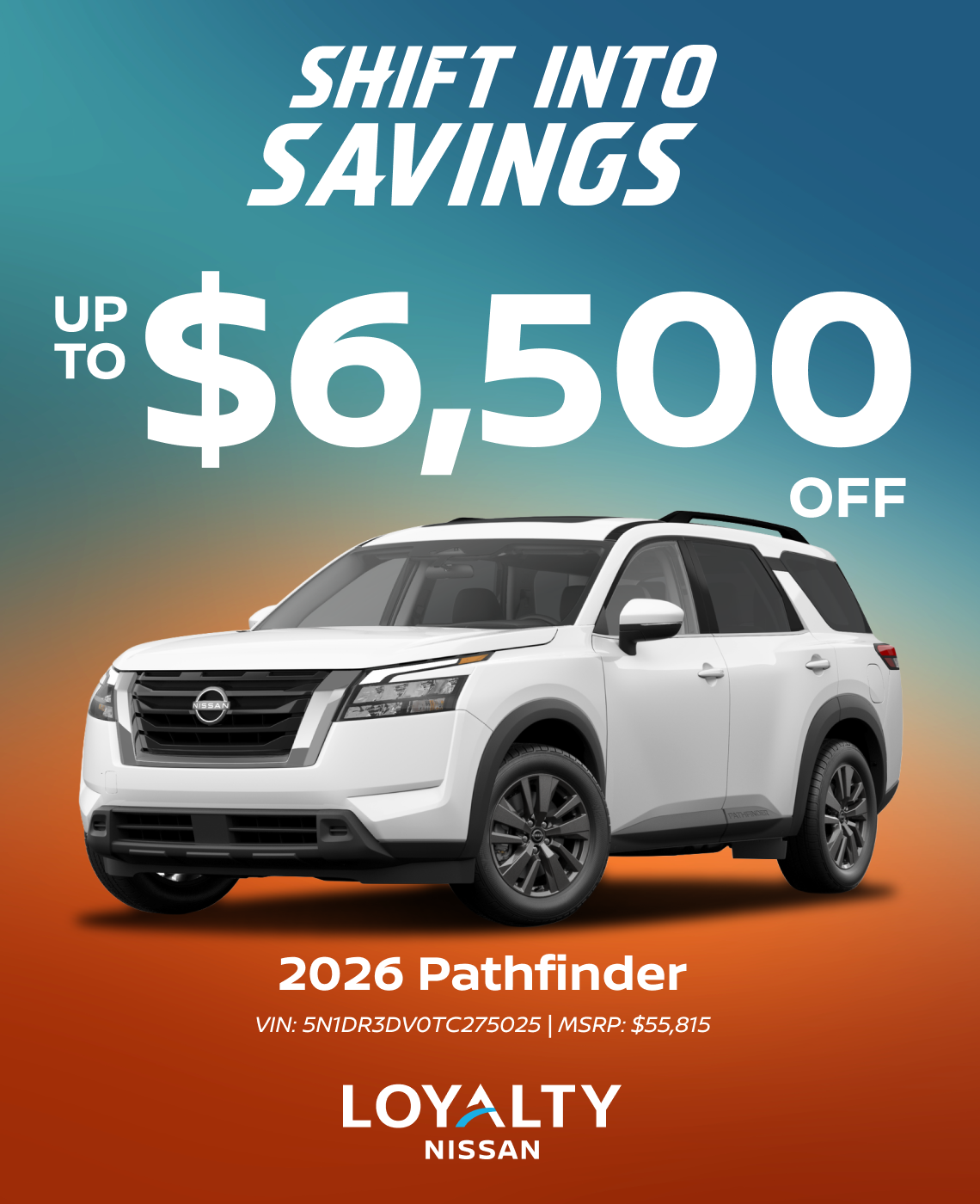 September Offers – Up To $6,500 Off 2026 Pathfinder | Loyalty Nissan