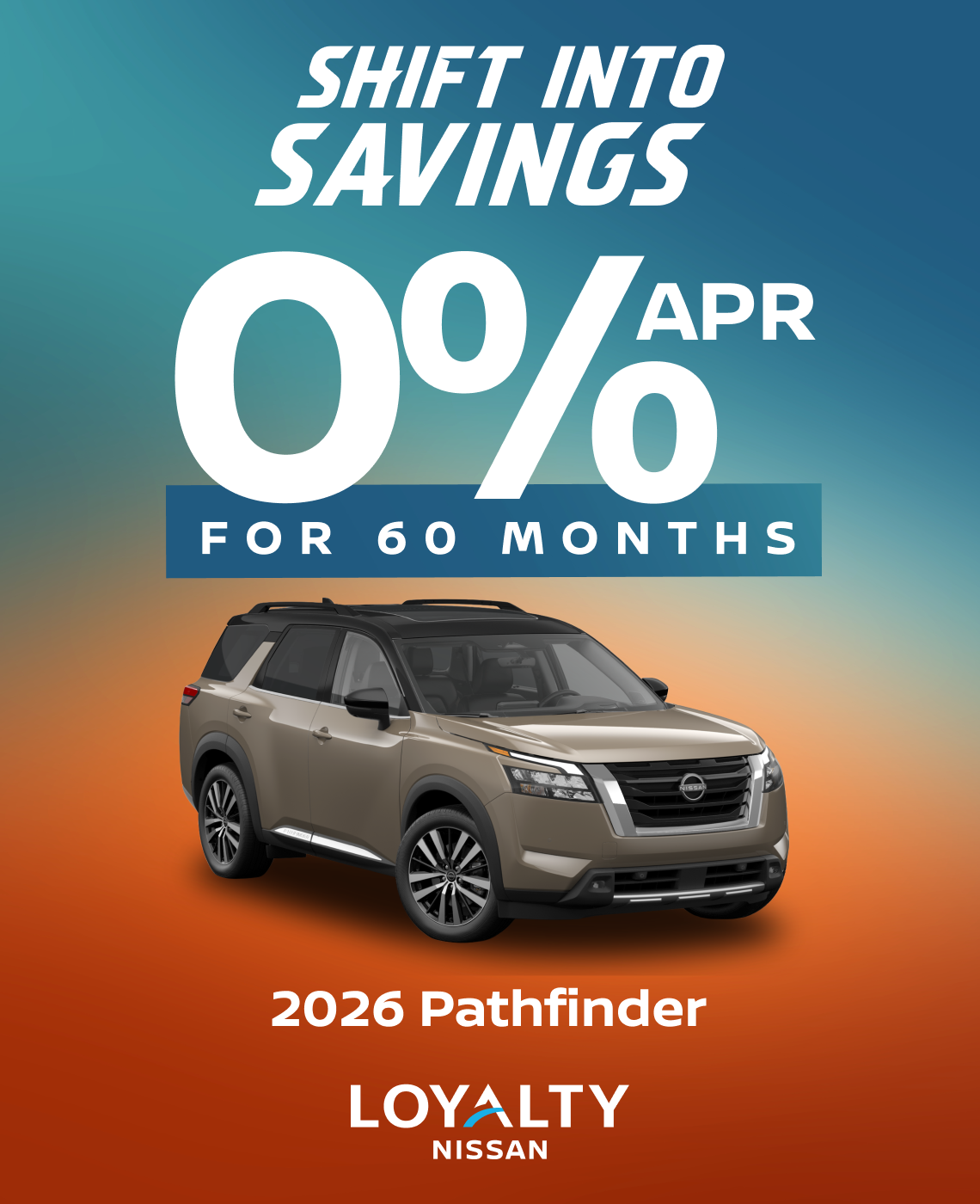 September Offers – 0% APR For 60 Months On 2026 Pathfinder | Loyalty Nissan