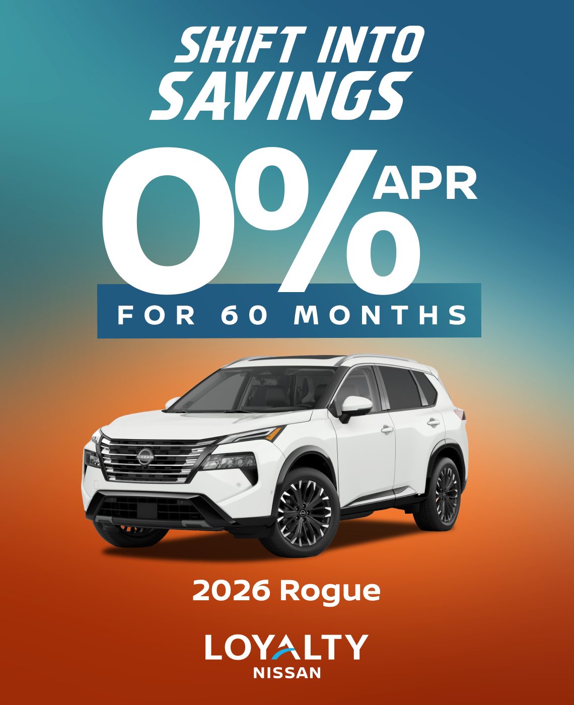 September Offers – 0% APR For 60 Months On 2026 Rogue | Loyalty Nissan