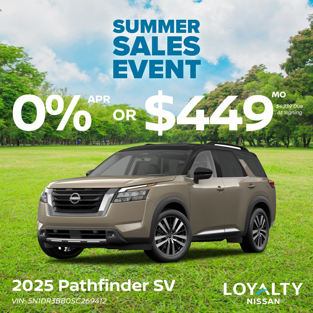 July Offers – 0% APR Or $449/Mo On 2025 Pathfinder SV | Loyalty Nissan
