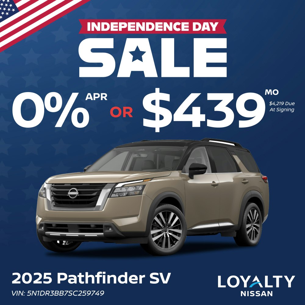 July Offers – 0% APR Of $439/Mo On 2025 Pathfinder SV | Loyalty Nissan