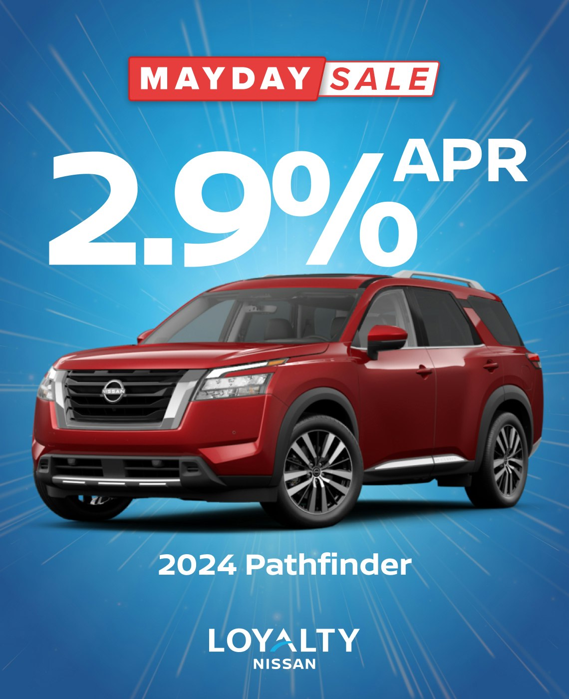 May Offers - 2.9% APR On 2024 Pathfinder | Loyalty Nissan