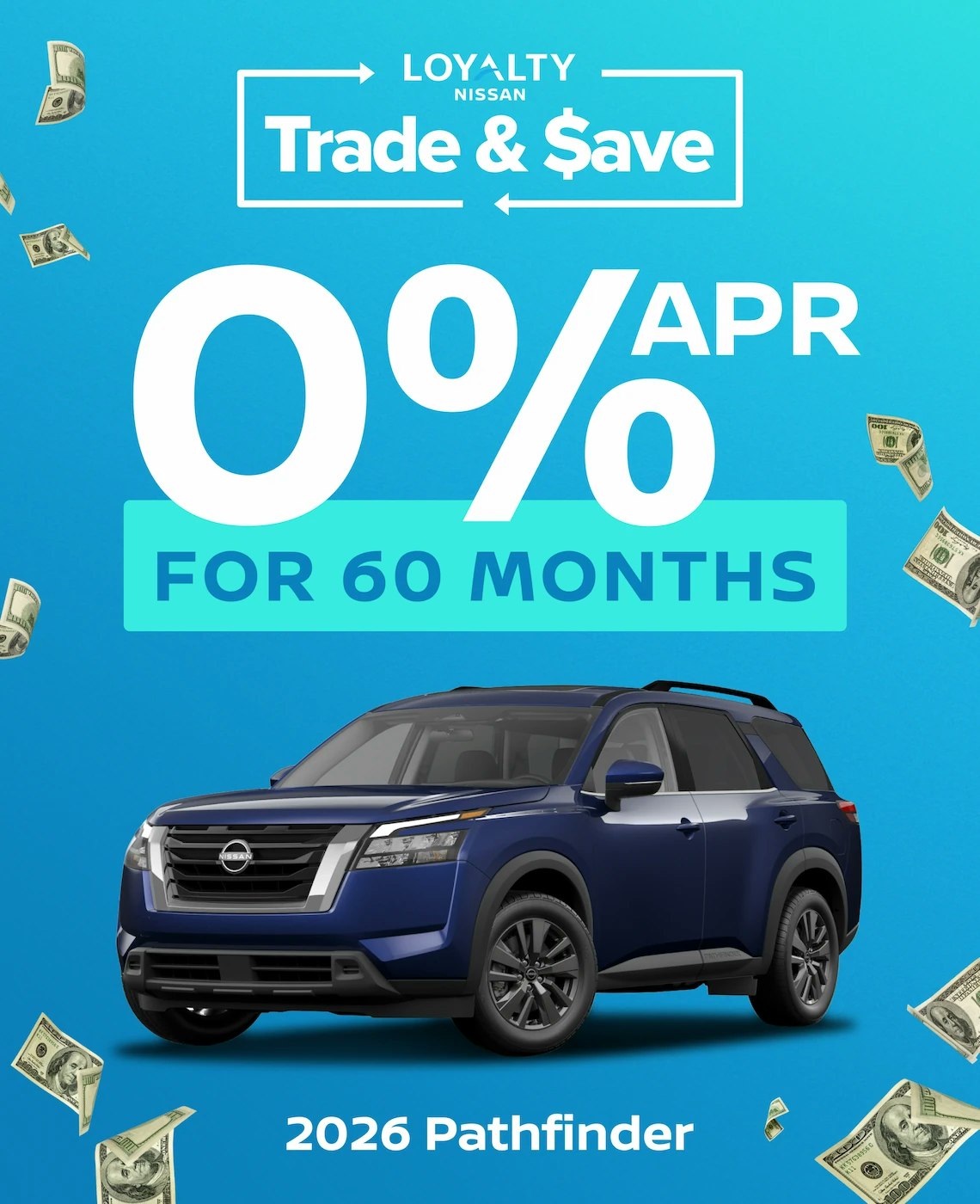 June Offers - 0% APR On 2026 Pathfinder | Loyalty Nissan