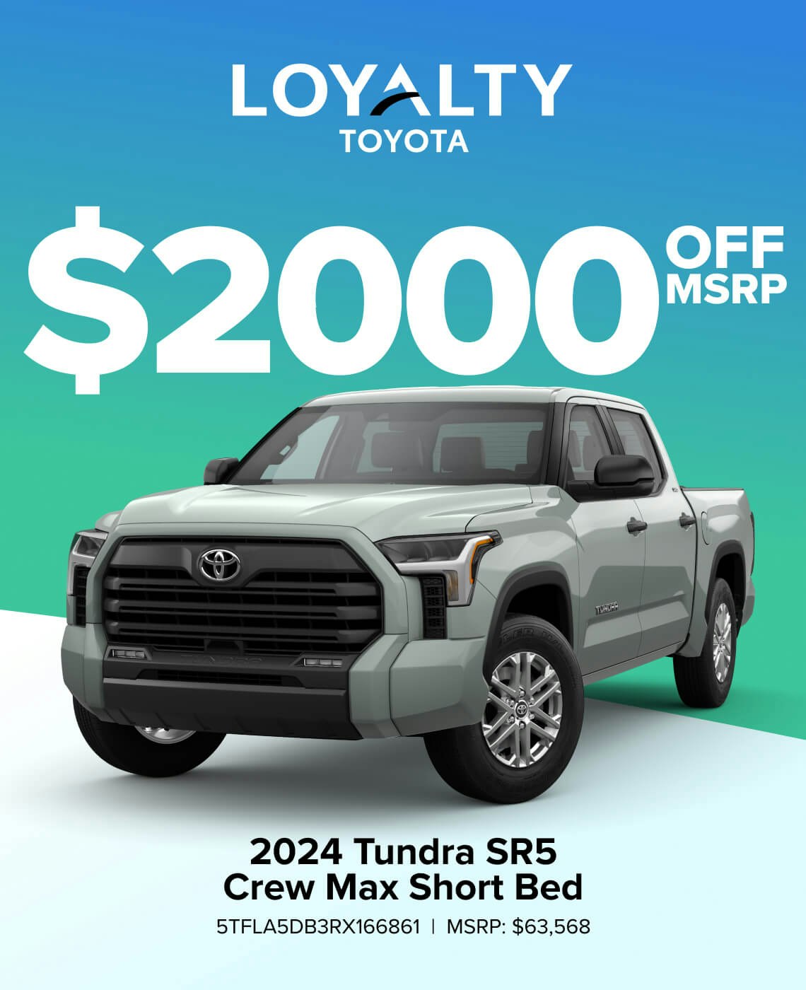 FEB24-TUNDRA-SHORTBED-SPECIAL 2024 Tundra SR5 Crew Max Short Bed - $2000 OFF MSRP