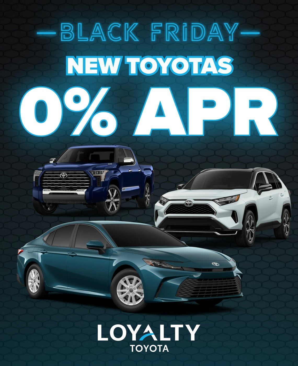 November Offers – 0% APR On New Toyotas | Loyalty Toyota