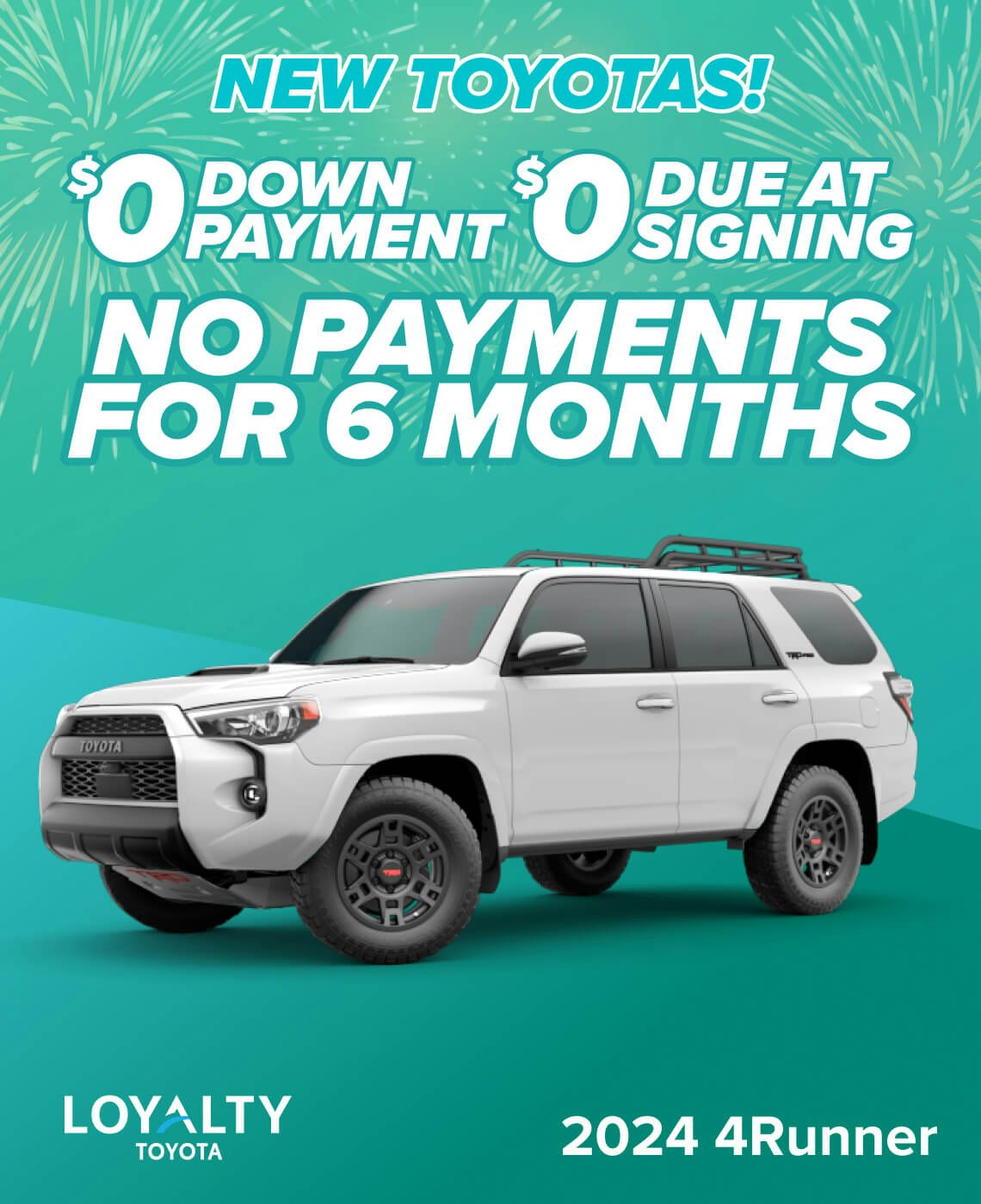 No Payments for 6 Months - 2024 4Runner