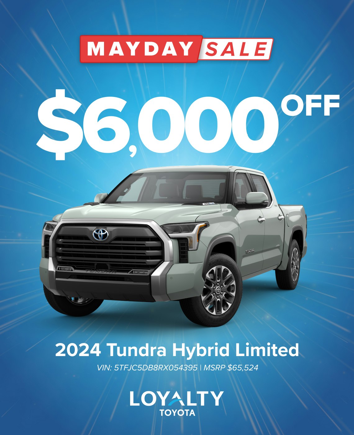 May Offers - $6,000 Off 2024 Tundra Hybrid Limited | Loyalty Toyota