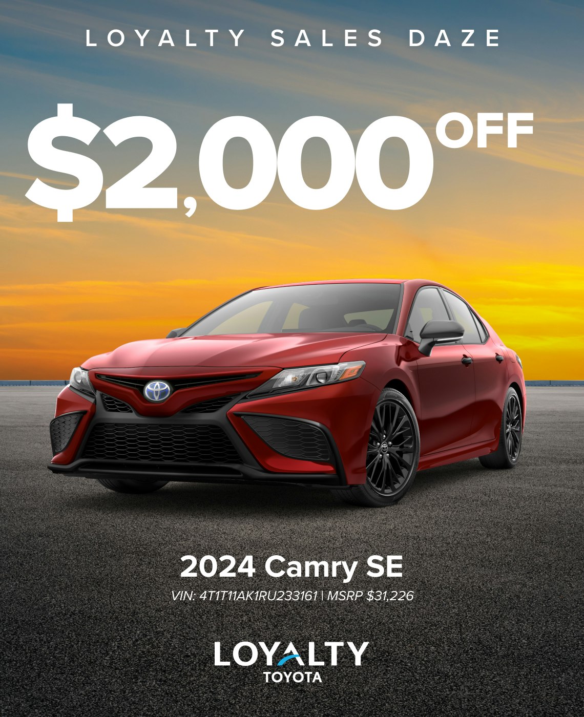 April Offers - Camry SE | Loyalty Toyota