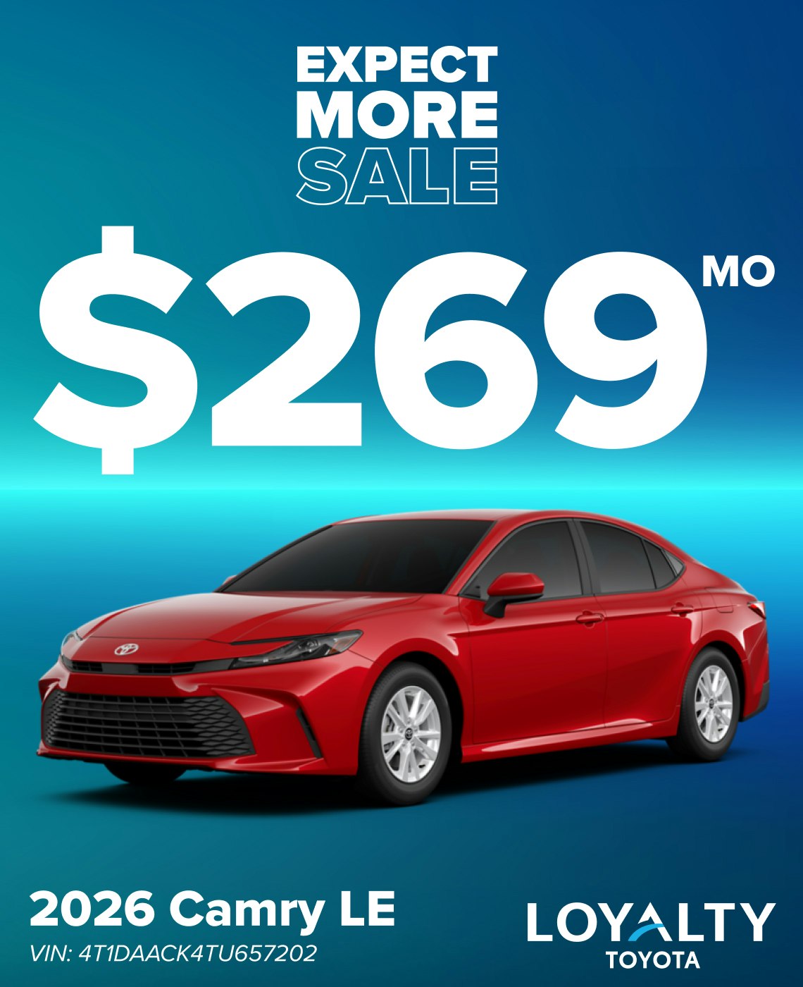 October Offers – $269/Mo On 2026 Camry LE | Loyalty Toyota