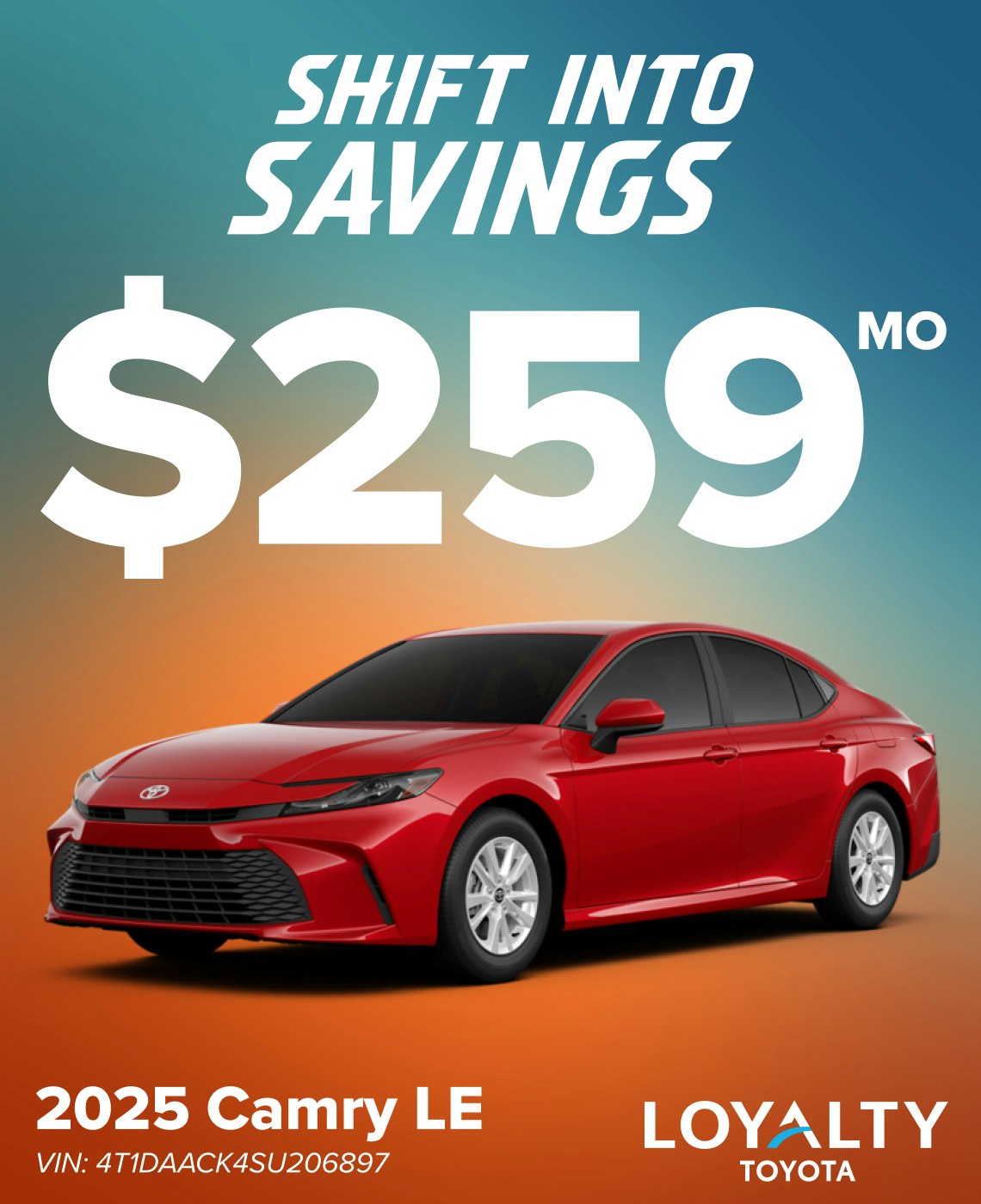 September Offers – $259/Mo On 2025 Camry LE | Loyalty Toyota