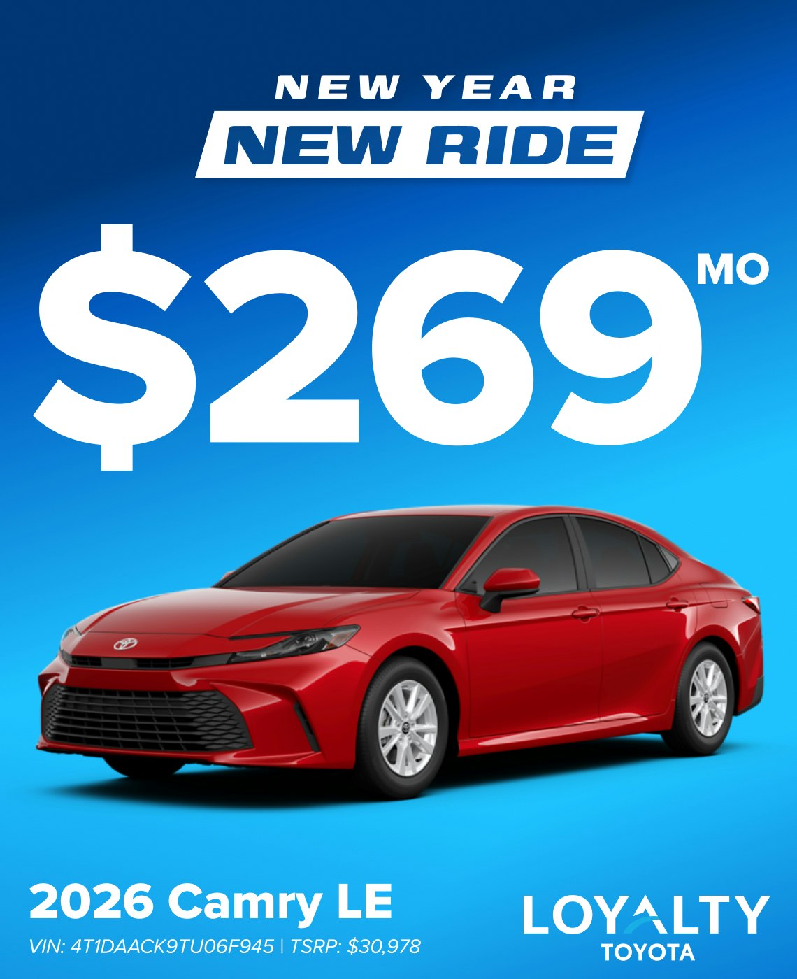 January Offers – $269/Mo On 2026 Camry LE | Loyalty Toyota