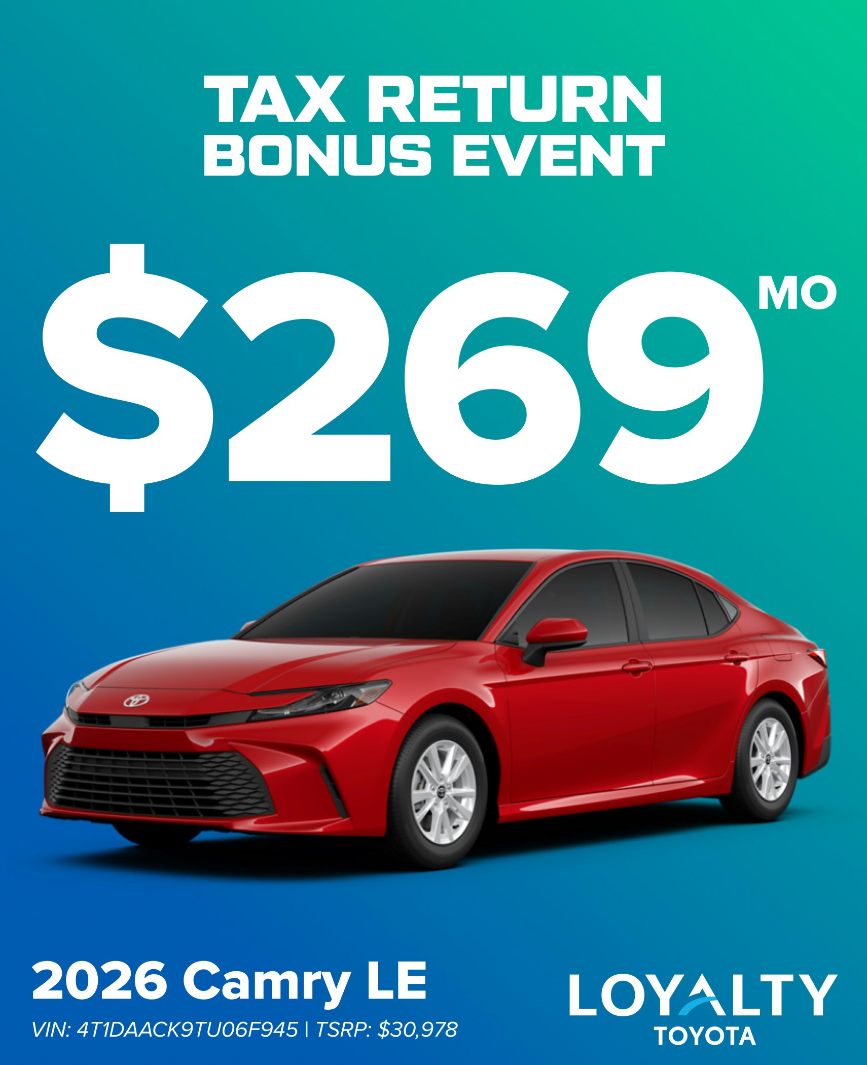 February Offers – $269/Mo On 2026 Camry LE | Loyalty Toyota