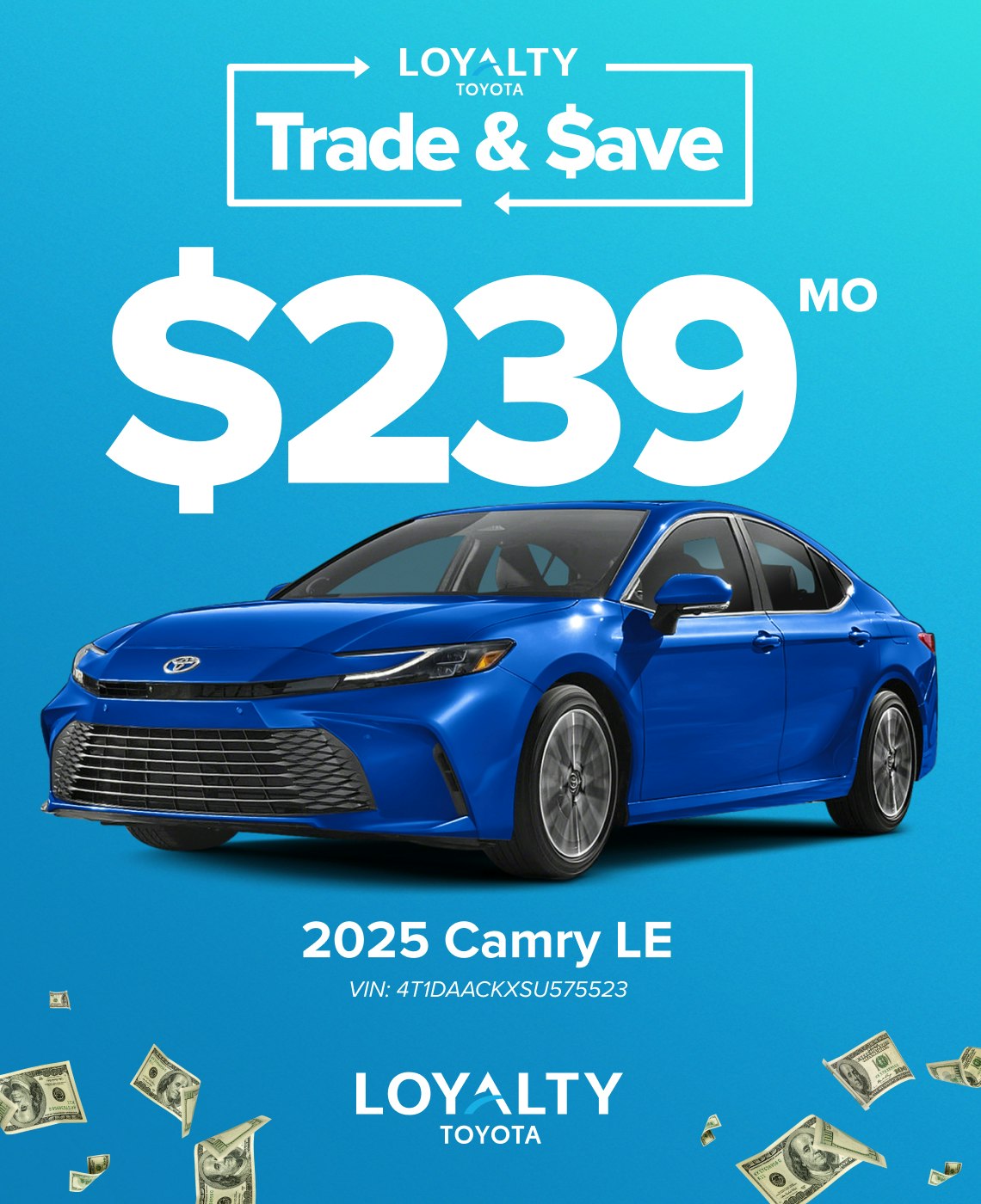 TOY-SPECIAL-JAN25-CAMRY January Offers – $239/Mo On 2025 Camry LE | Loyalty Toyota