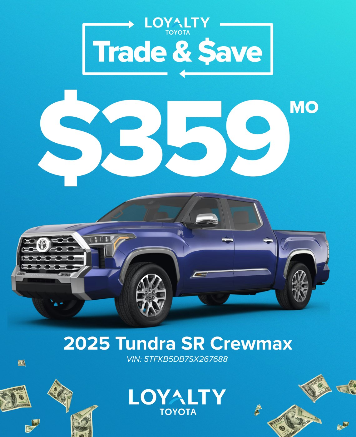 TOY-SPECIAL-JAN25-Tundra January Offers – $359/Mo On 2025 Tundra SR Crewmax | Loyalty Toyota