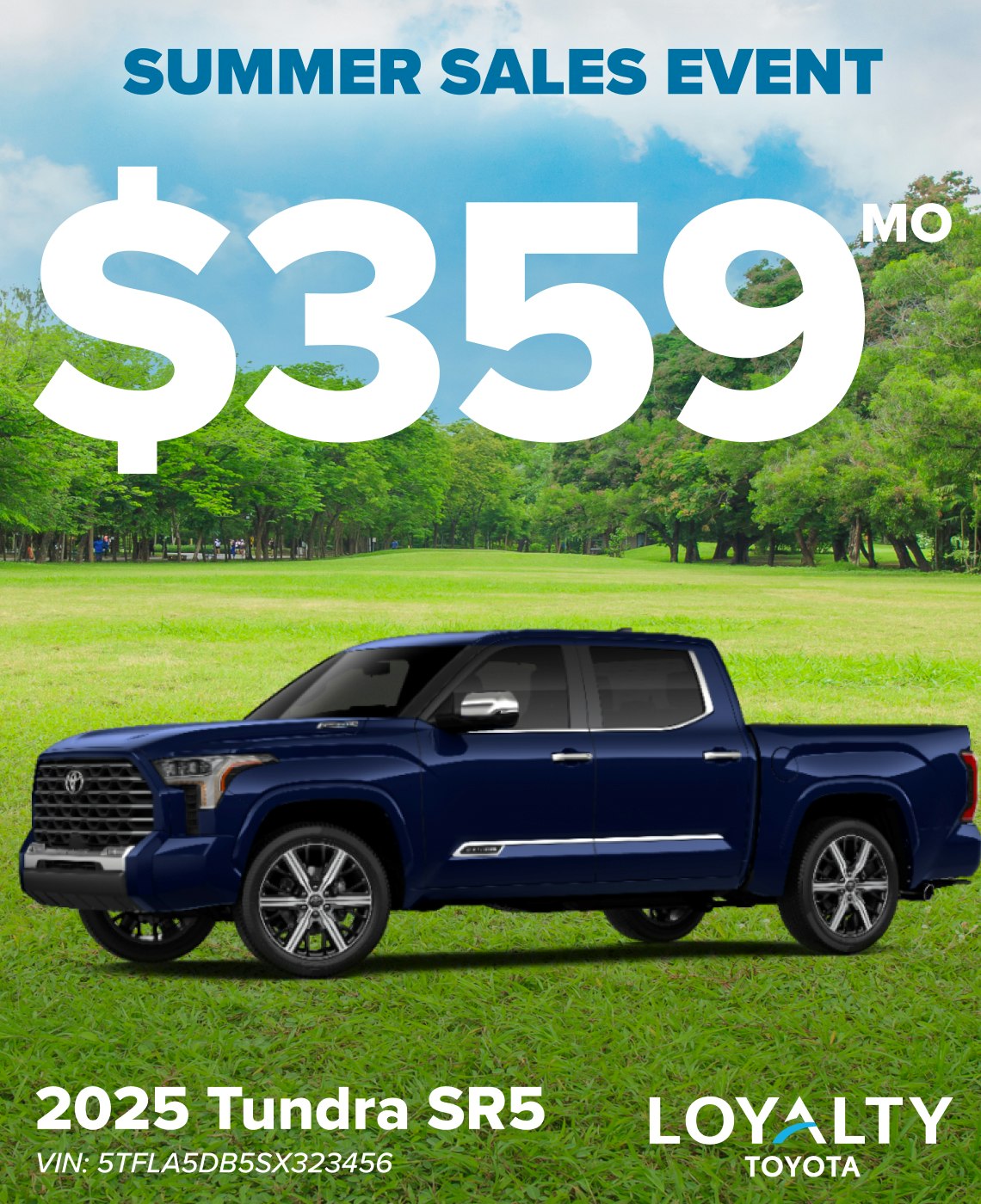 July Offers – $359/Mo On 2025 Tundra SR5 | Loyalty Toyota