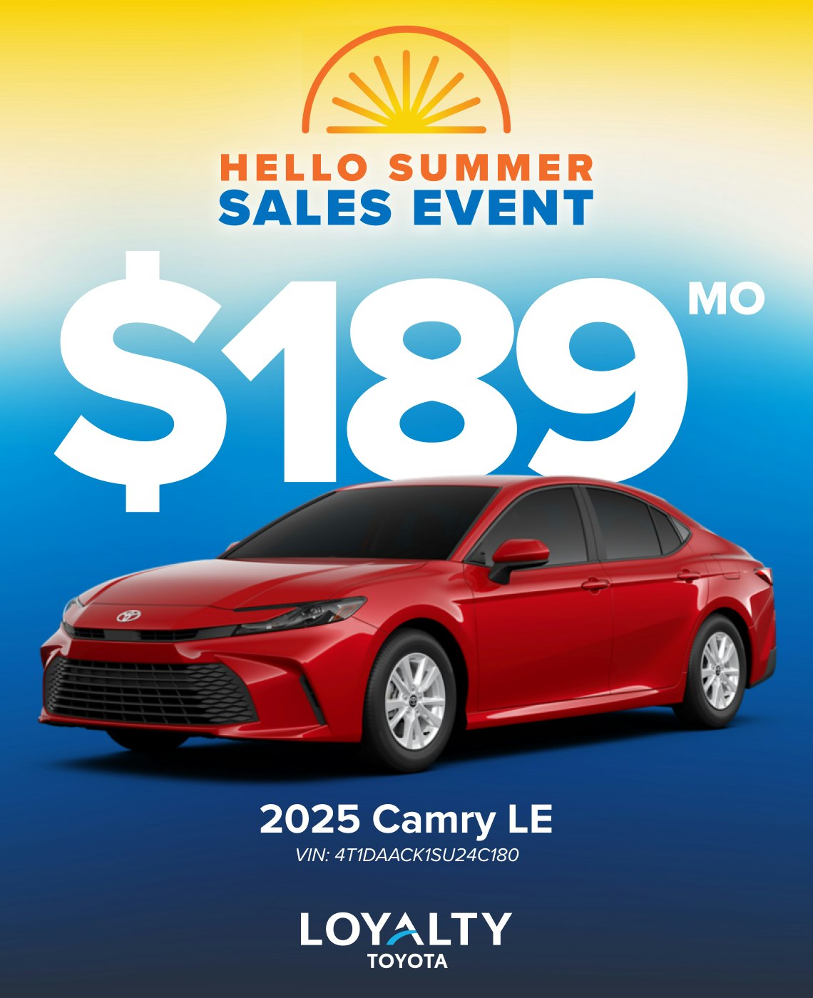 TOY-SPECIAL-JUNE25-CAMRY-LE_(1) June Offers – $189/Mo On 2025 Camry LE | Loyalty Toyota