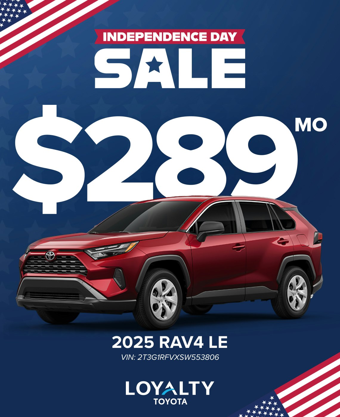 July Offers – $289/Mo On 2025 RAV4 LE | Loyalty Toyota