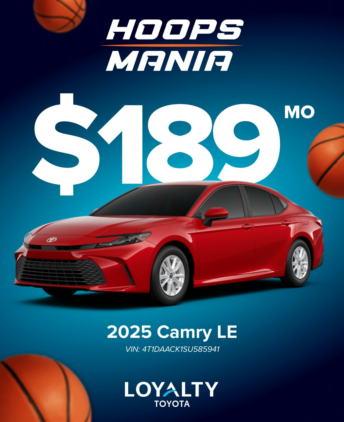 TOY-SPECIAL-MAR25-CAMRY 1. March Offers – $189/Mo On 2025 Camry LE | Loyalty Toyota