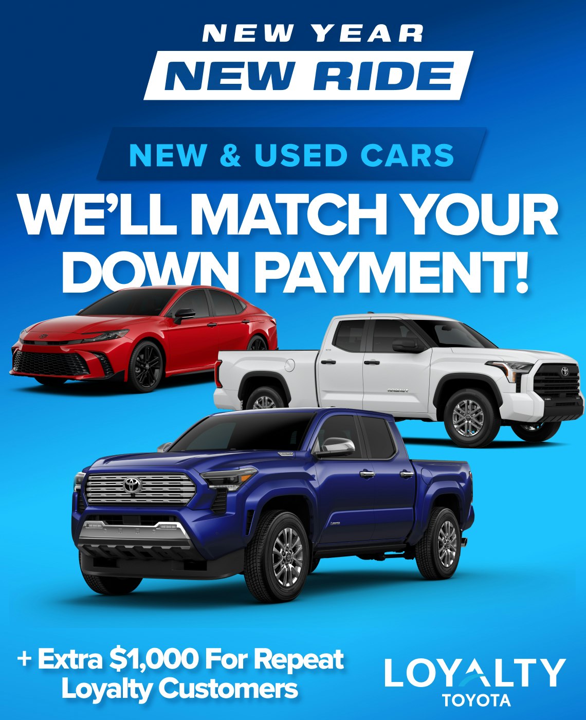 January Offers – We'll Match Your Down Payment | Loyalty Toyota
