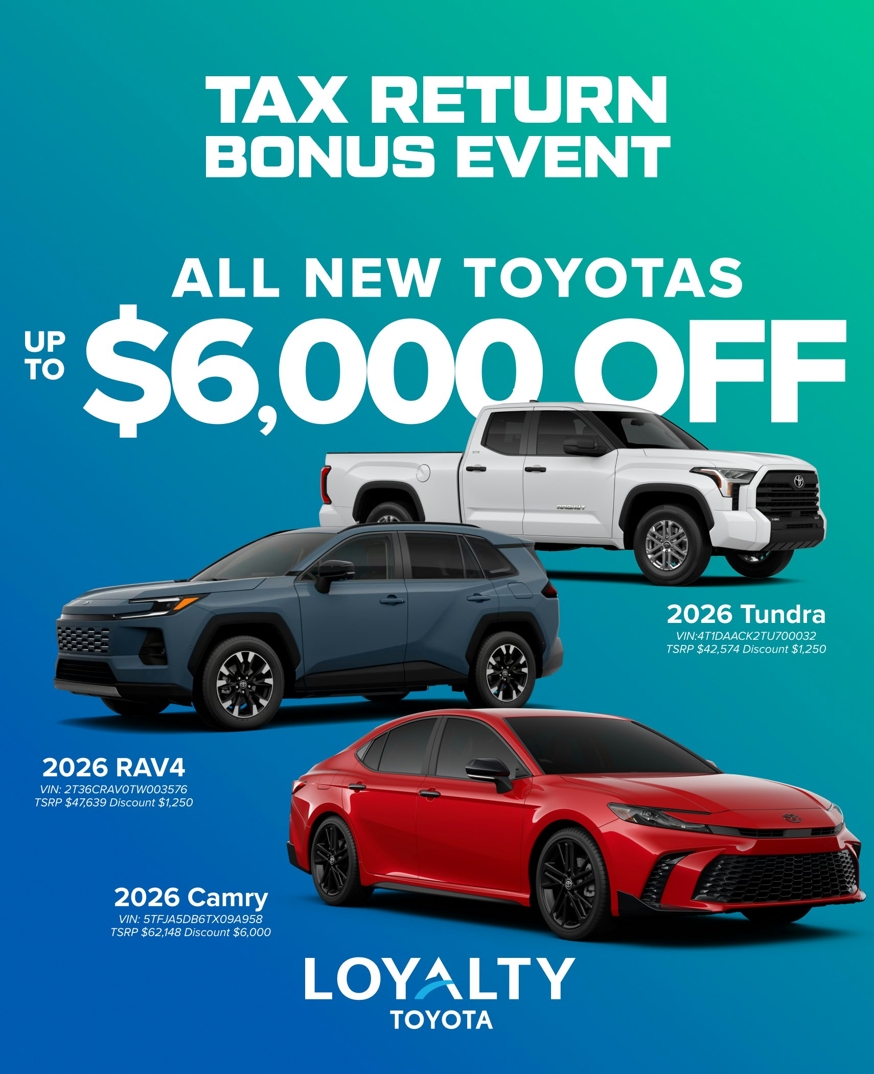 February Offers –  All New Toyotas Up To $6,000 Off | Loyalty Toyota